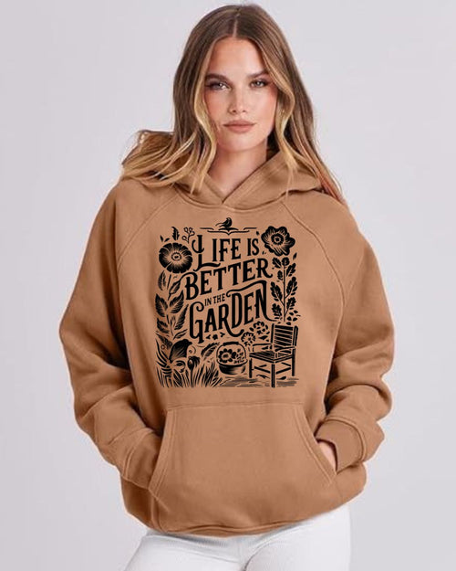 Life Is Better in the Garden