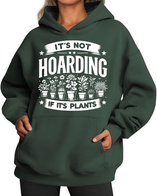 It’s Not Hoarding If It’s Plants
